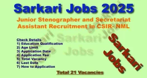 Junior Stenographer and Secretariat Assistant Recruitment in CSIR- NML