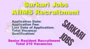 Senior Resident Post Recruitment AIIMS