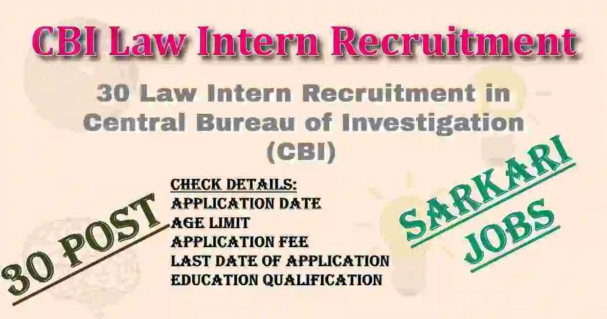 CBI Law Intern Recruitment